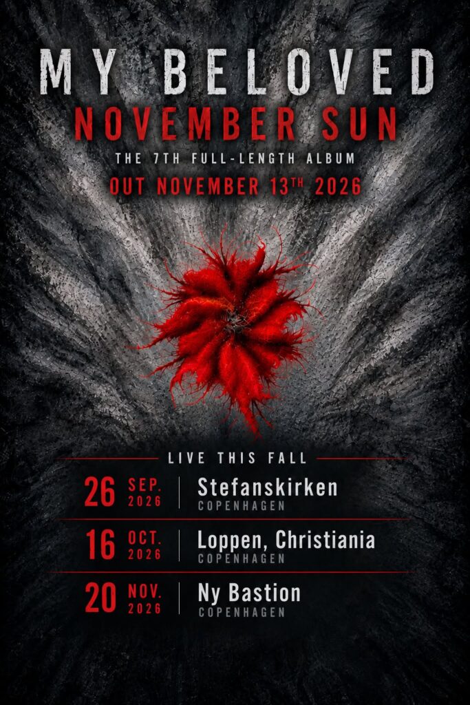 NOVEMBER SUN — NEW ALBUM, 13 NOVEMBER 2026 NOVEMBER SUN — NEW ALBUM, 13 NOVEMBER 2026